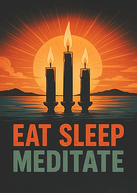 Eat Sleep Meditate Sunset Candles