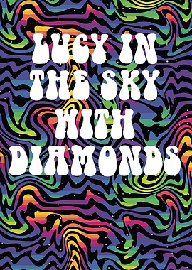 Lucy in the Sky with Diamonds Text Art