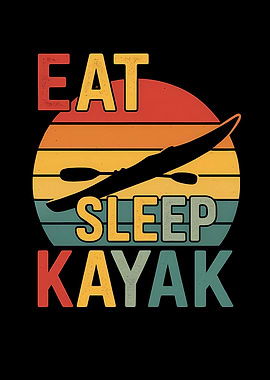 Eat Sleep Kayak Retro Sunset