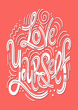 Love Yourself Hand Lettering