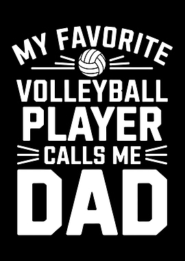 Volleyball Player Calls Me Dad