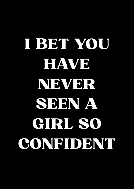 Confident Girl Text Art