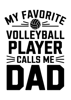 Volleyball Player Calls Me Dad