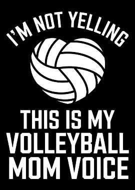 Volleyball Mom Voice