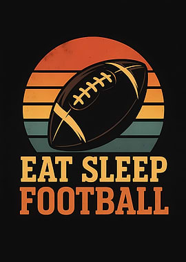 Eat Sleep Football Retro Design