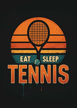 Eat Sleep Tennis Retro Design