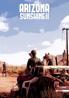 Arizona Sunshine II Game Poster