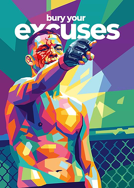 Nate Diaz Bury Your Excuses Pop Art