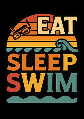 Eat Sleep Swim Retro Design