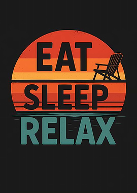 Eat Sleep Relax Retro Sunset