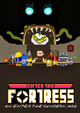 Enter the Fortress Game Mod Poster