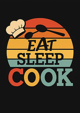 Eat Sleep Cook Retro Sunset