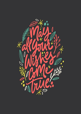 May All Your Wishes Come True Text Art