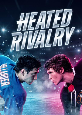 Heated Rivalry Hockey Movie Poster