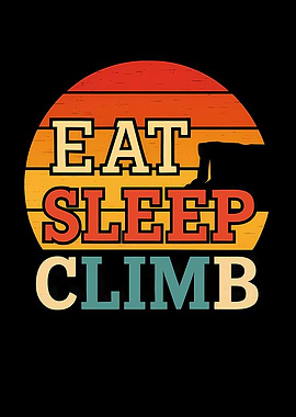 Eat Sleep Climb Retro Sunset