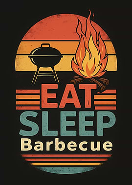 Eat Sleep Barbecue Retro Sunset