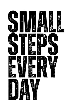 Small Steps Every Day