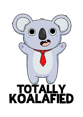 Totally Koalafied Cartoon Koala