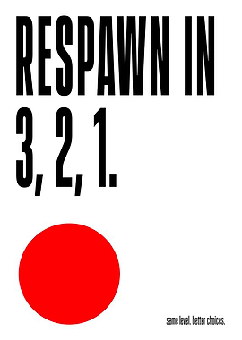 Respawn in 3, 2, 1