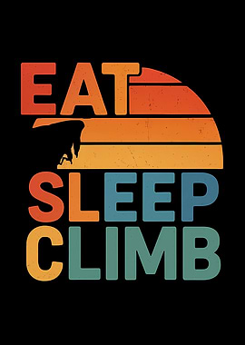Eat Sleep Climb Retro Sunset