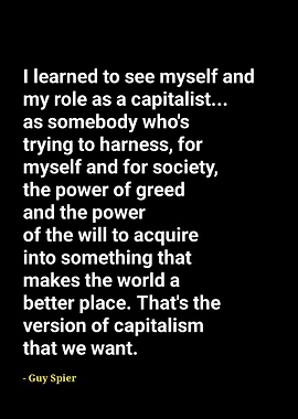 Capitalism Quote by Guy Spier