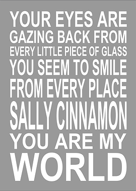 Sally Cinnamon You Are My World Text Art