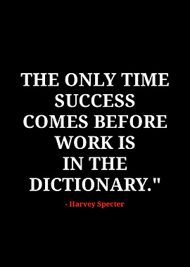 Success Before Work Quote