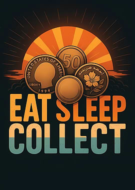 Eat Sleep Collect Coins