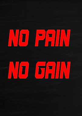No Pain No Gain Text Art