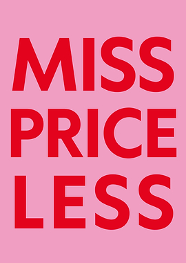 Miss Priceless – Bold Red Pink Typography Design