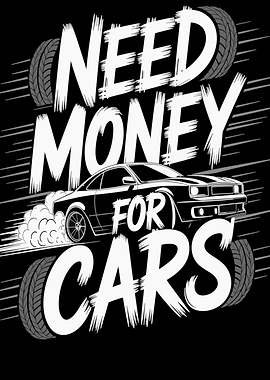 Need Money For Cars