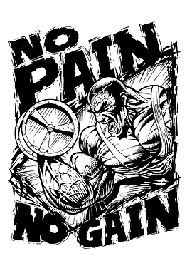 No Pain No Gain Bodybuilder