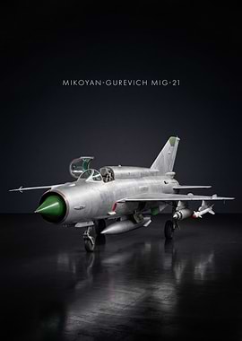 Mikoyan-Gurevich MiG-21 Fighter Jet