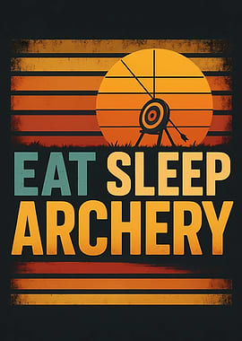 Eat Sleep Archery Retro Sunset