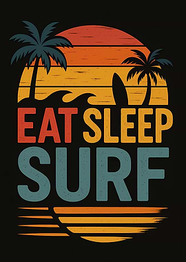 Eat Sleep Surf Retro Sunset