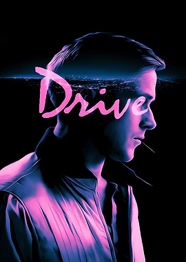 Drive Movie Poster with Ryan Gosling