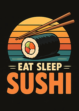 Eat Sleep Sushi Retro Sunset
