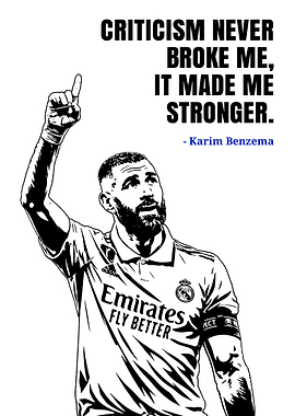Karim Benzema Inspirational Quote