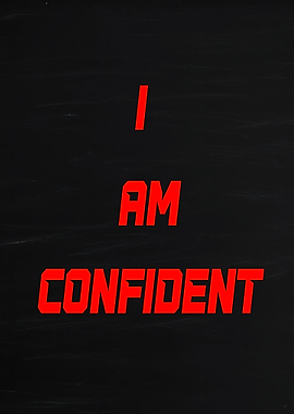 I AM CONFIDENT text art