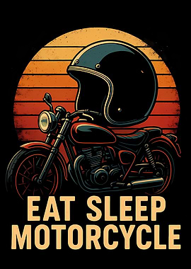 Eat Sleep Motorcycle Retro Sunset