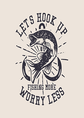 Fishing More Worry Less Graphic