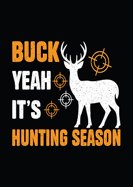 Deer hunting decor - Funny 'Buck Yeah, It’s Hunting Season' hunter wall art for lodge and cabin