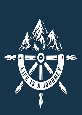 Life is a Journey Mountains Ship Wheel