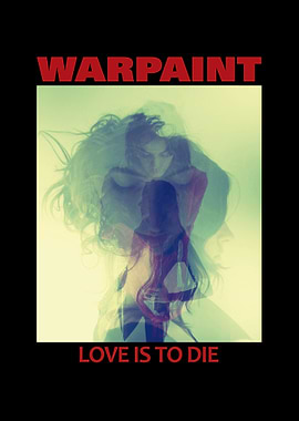 Warpaint Love is to Die Album Art