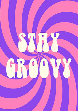 Stay Groovy Retro Swirl