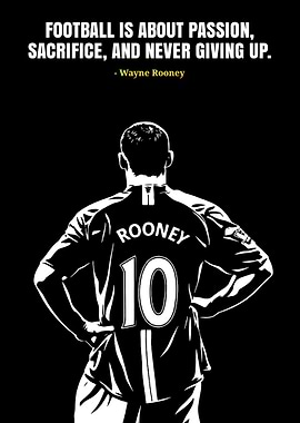 Wayne Rooney Football Quote