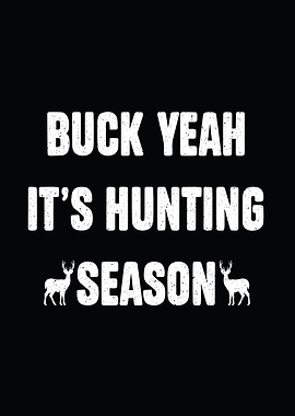 Rustic cabin wall art - 'Buck Yeah, It’s Hunting Season' man cave and outdoors wall decor
