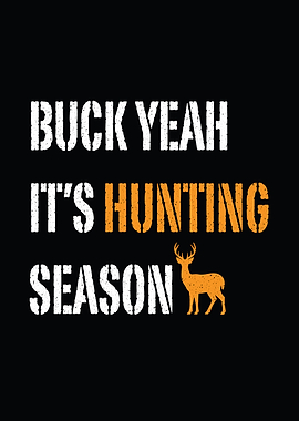 Rustic cabin wall art - 'Buck Yeah, It’s Hunting Season' hunter dad hunter decor for lodge and cabin
