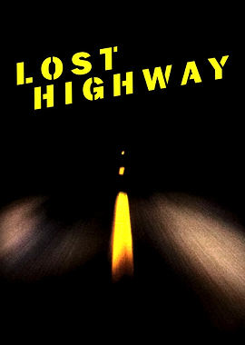 Lost Highway Movie Poster