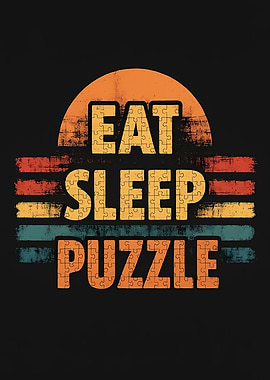 Eat Sleep Puzzle Retro Design